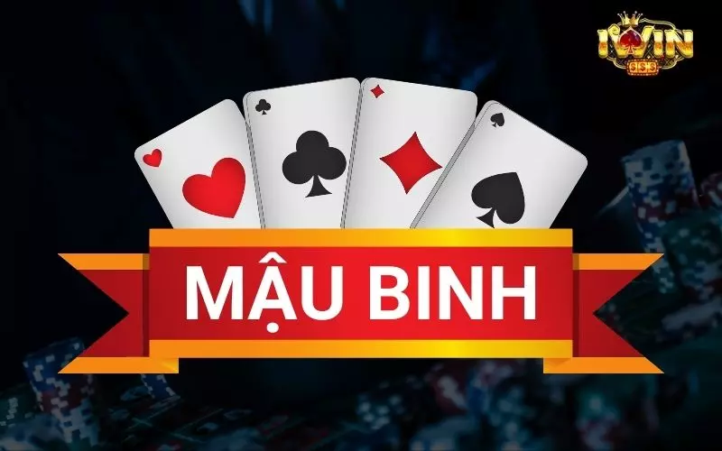 Nắm rõ thứ tự bài mậu binh là chìa khóa đi đến chiến thắng